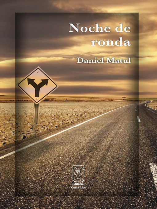 Title details for Noche de ronda by Daniel Matul - Available